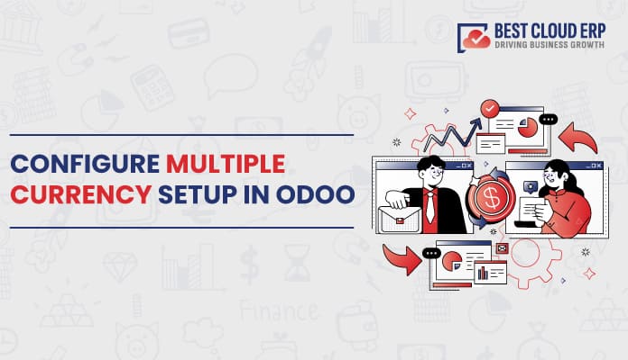 Configure Multiple currency Setup in Odoo
